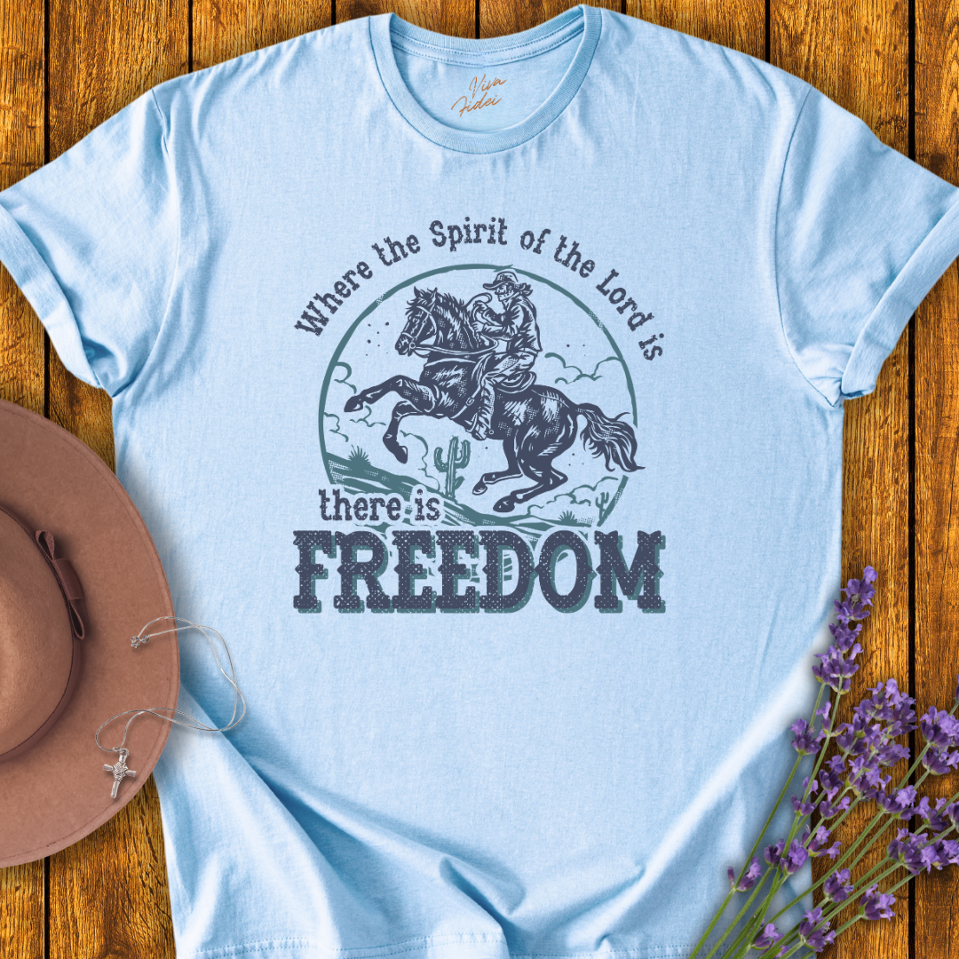 There is Freedom T Shirt