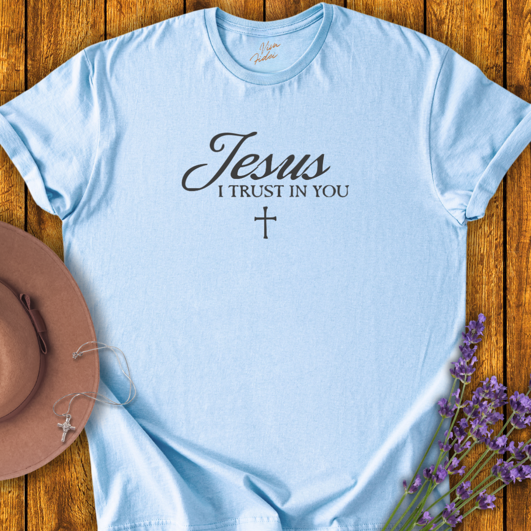 Jesus I Trust in You T-Shirt - NEW!