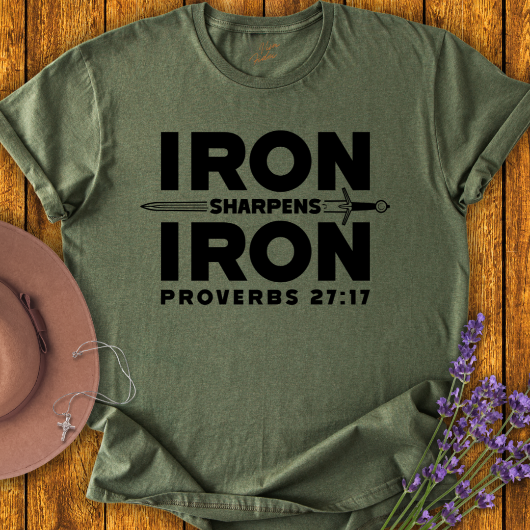 Iron Sharpens Iron T-shirt