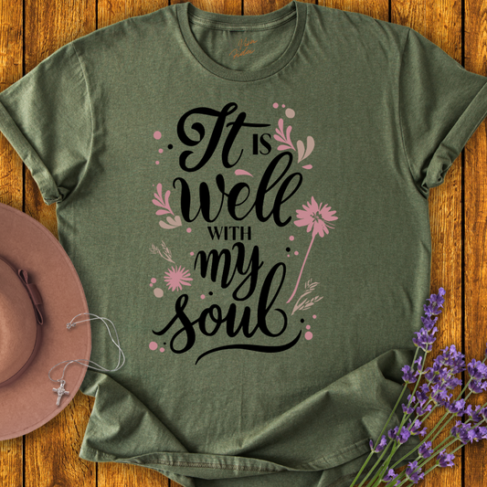 It Is Well T-Shirt