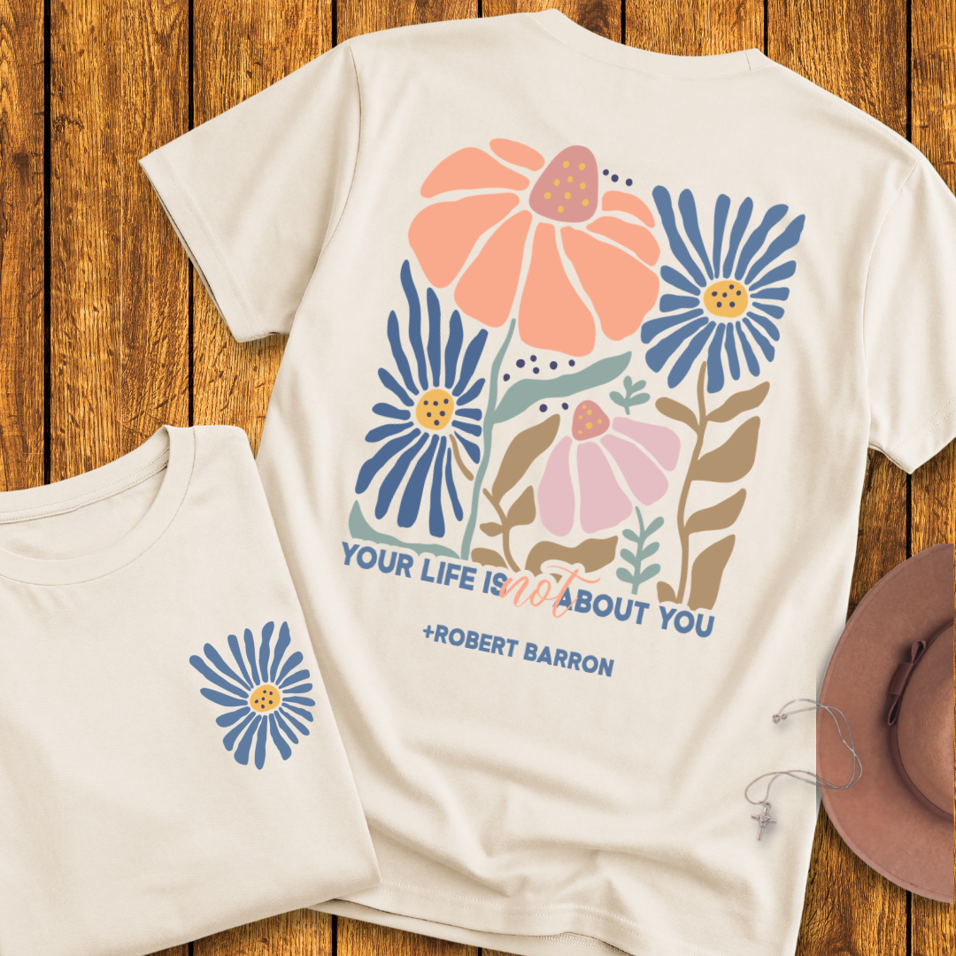 Not About You T-Shirt - NEW!