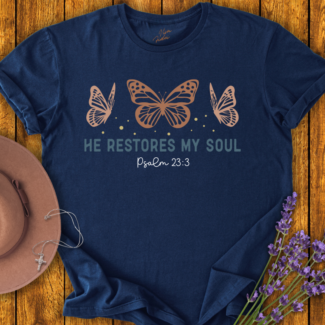 He Restores My Soul T-Shirt