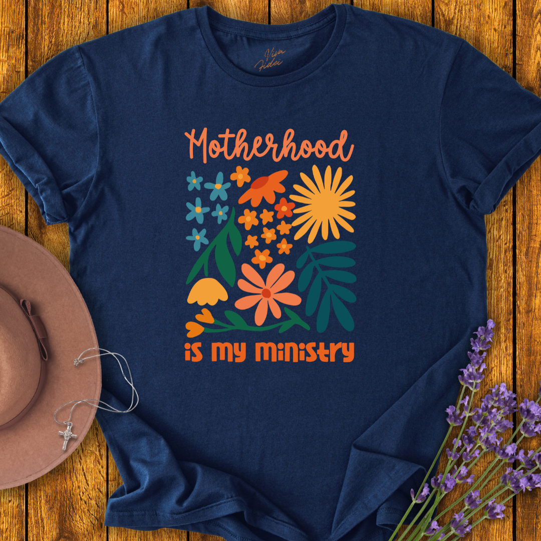 Motherhood is my Ministry T-Shirt - NEW!