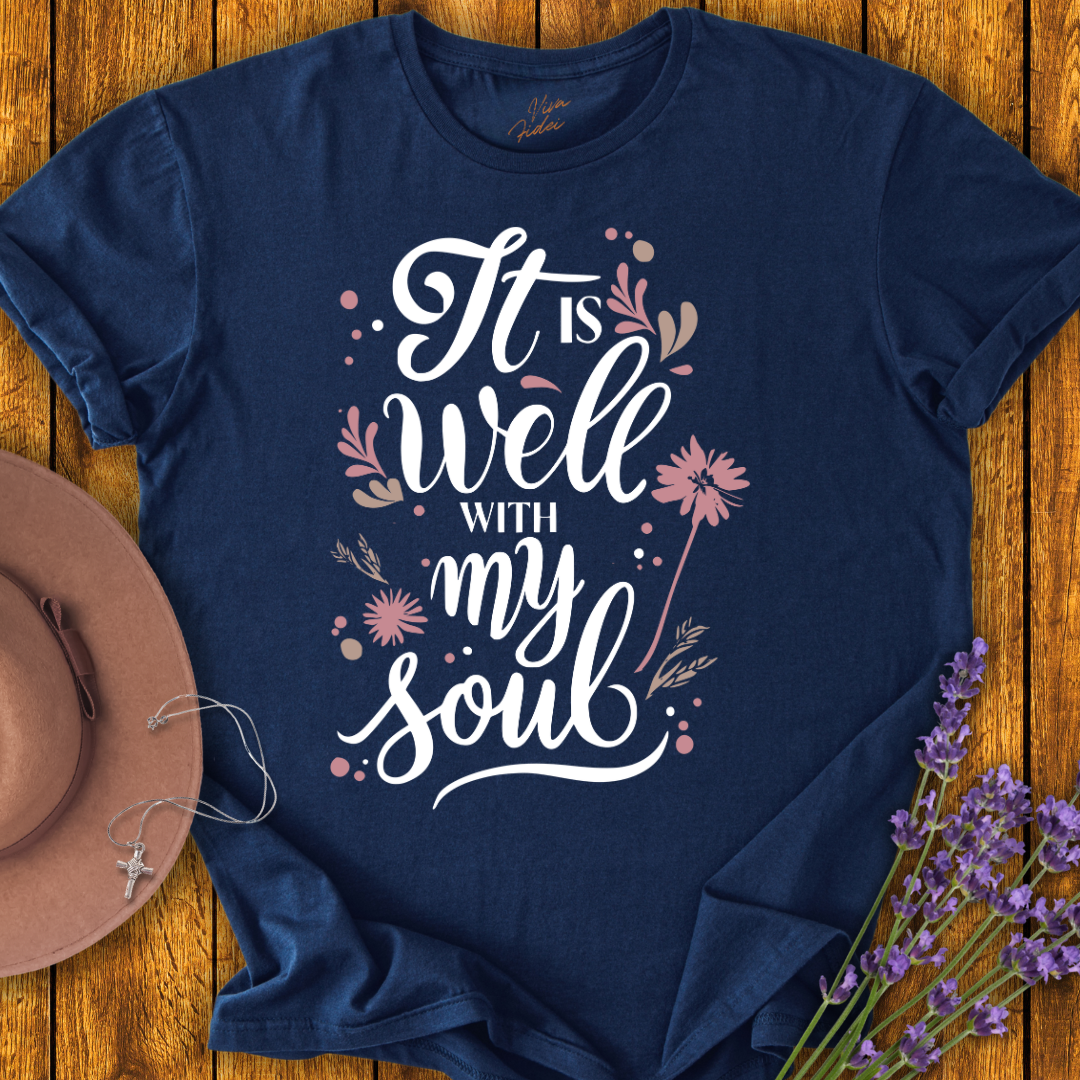 It Is Well T-Shirt
