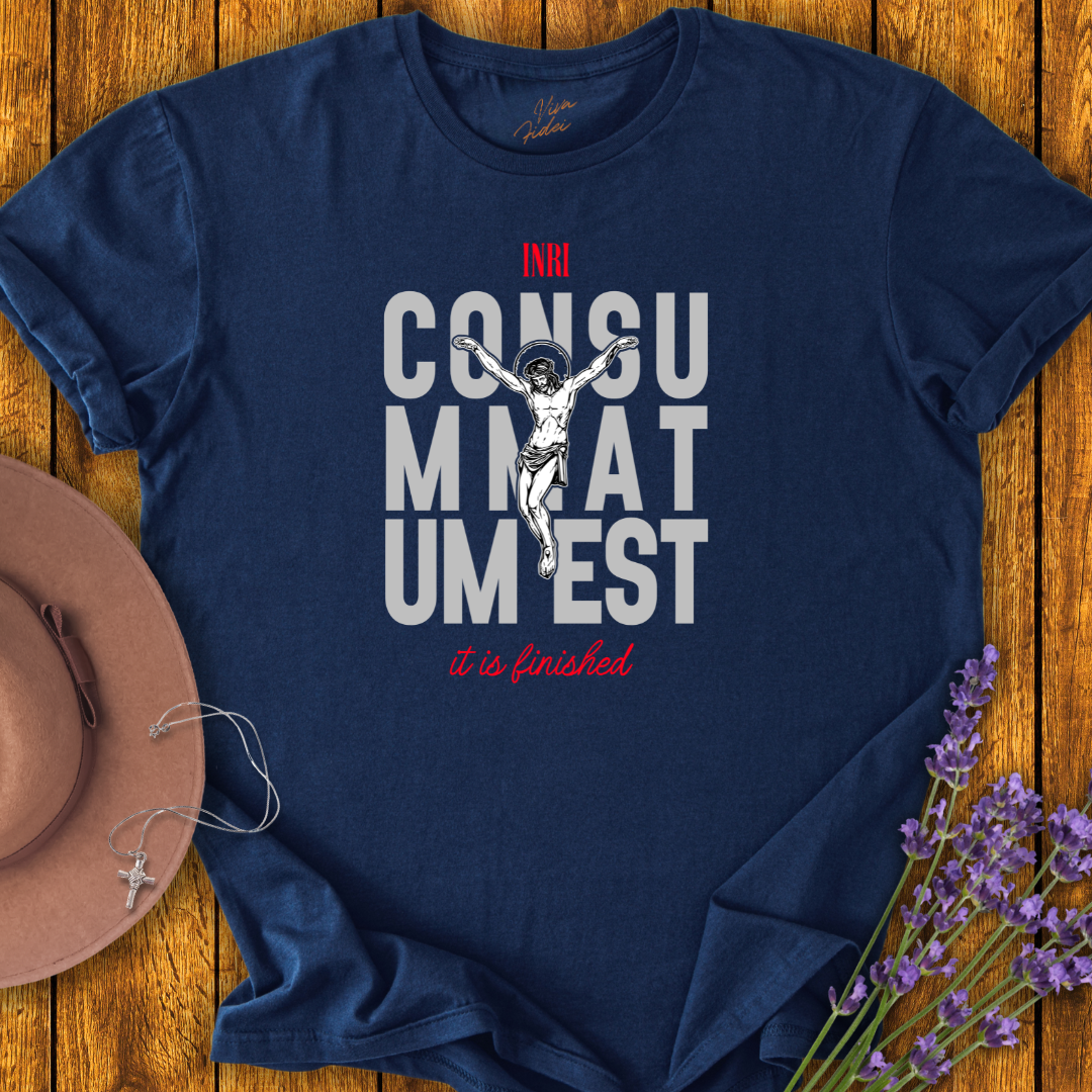 Consummatum Est T-Shirt - NEW!