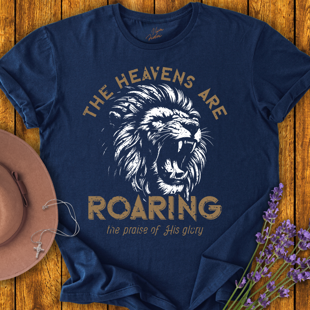 Heavens Are Roaring T-Shirt