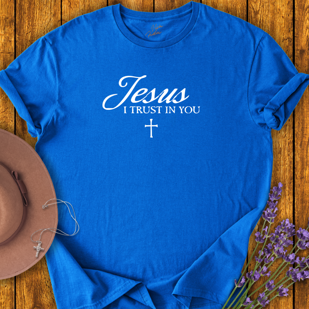 Jesus I Trust in You T-Shirt - NEW!