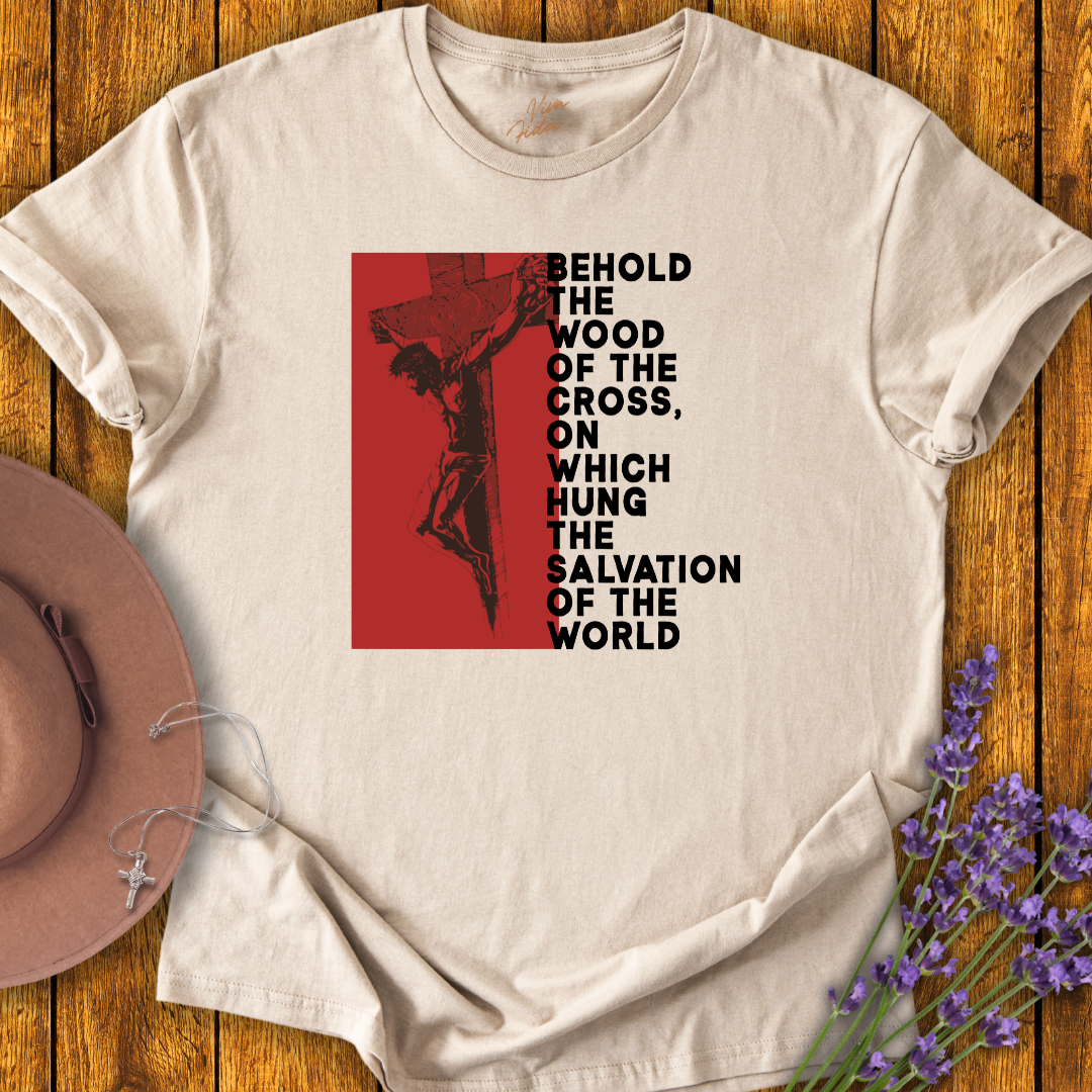 Behold the Cross T-Shirt - NEW!