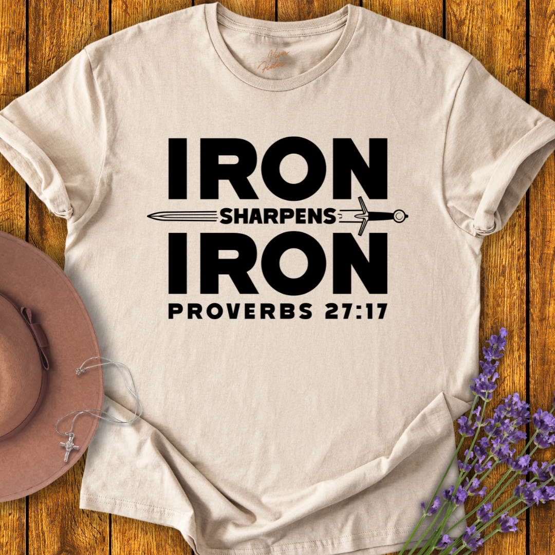 Iron Sharpens Iron T-shirt