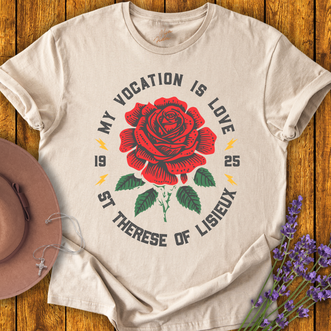 My Vocation is Love T-Shirt