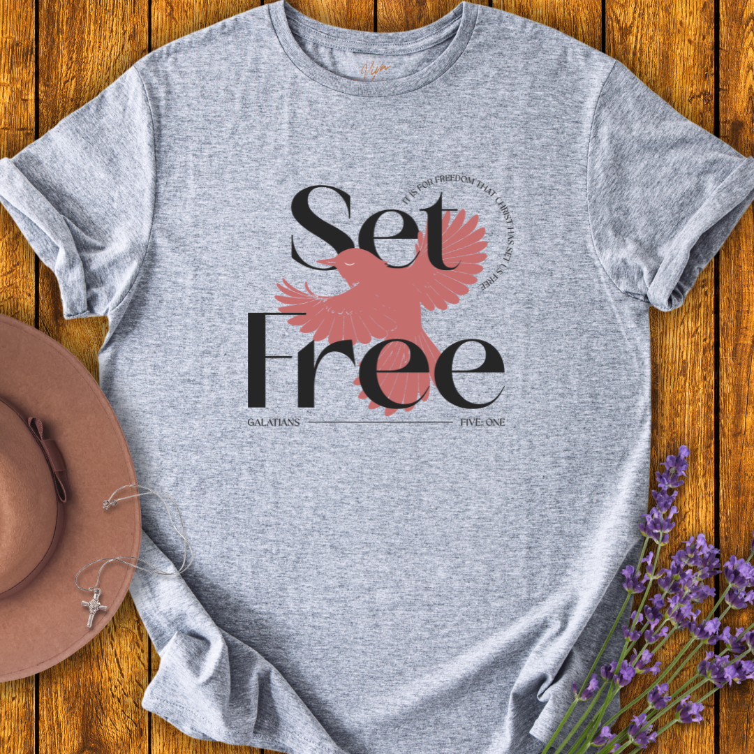 Set Free T-Shirt - NEW!