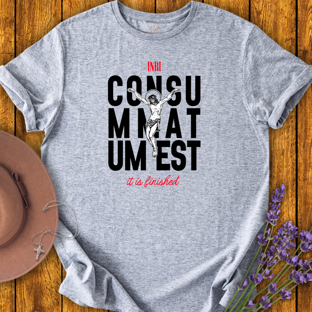 Consummatum Est T-Shirt - NEW!