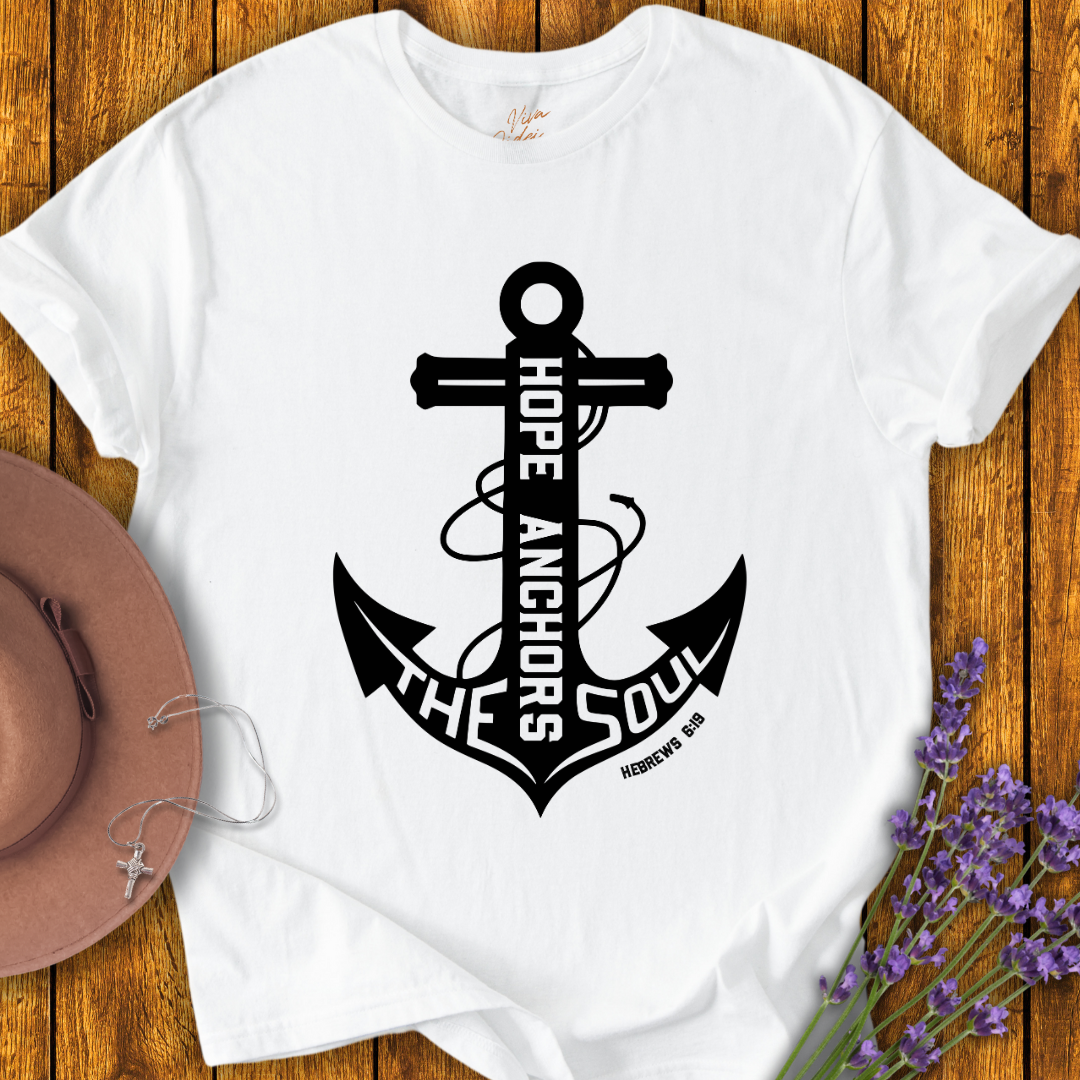 Hope Anchors the Soul T-shirt