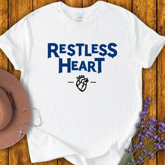Restless Heart T-Shirt