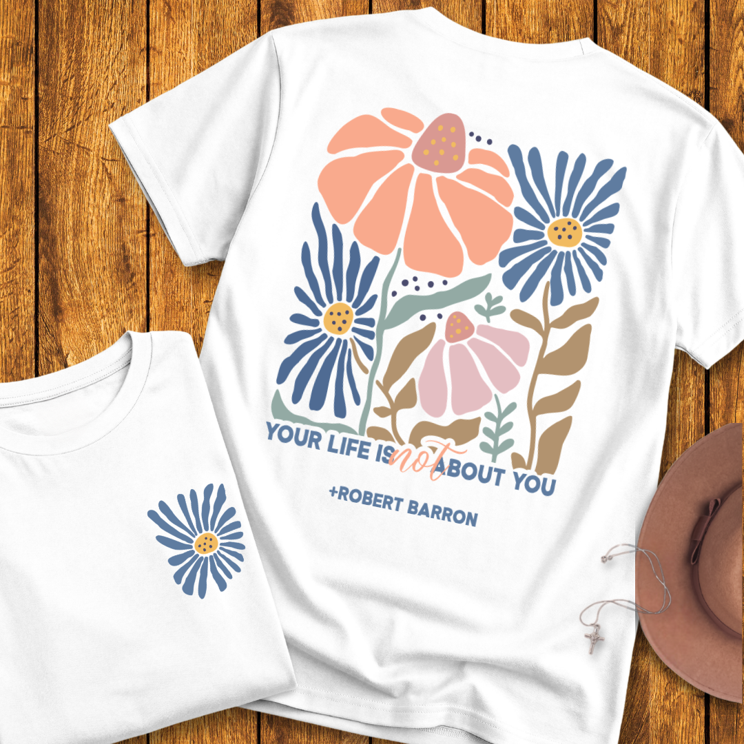 Not About You T-Shirt - NEW!