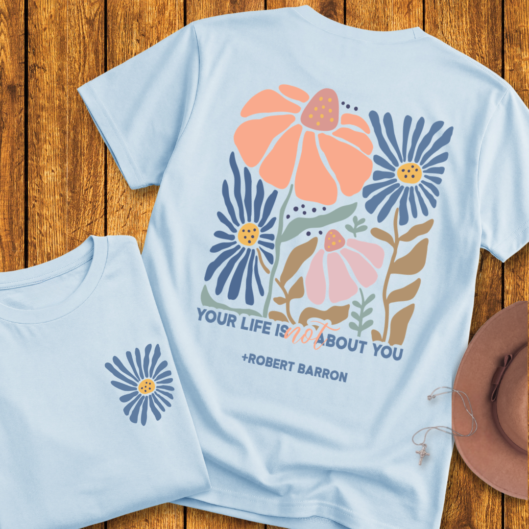 Not About You T-Shirt - NEW!